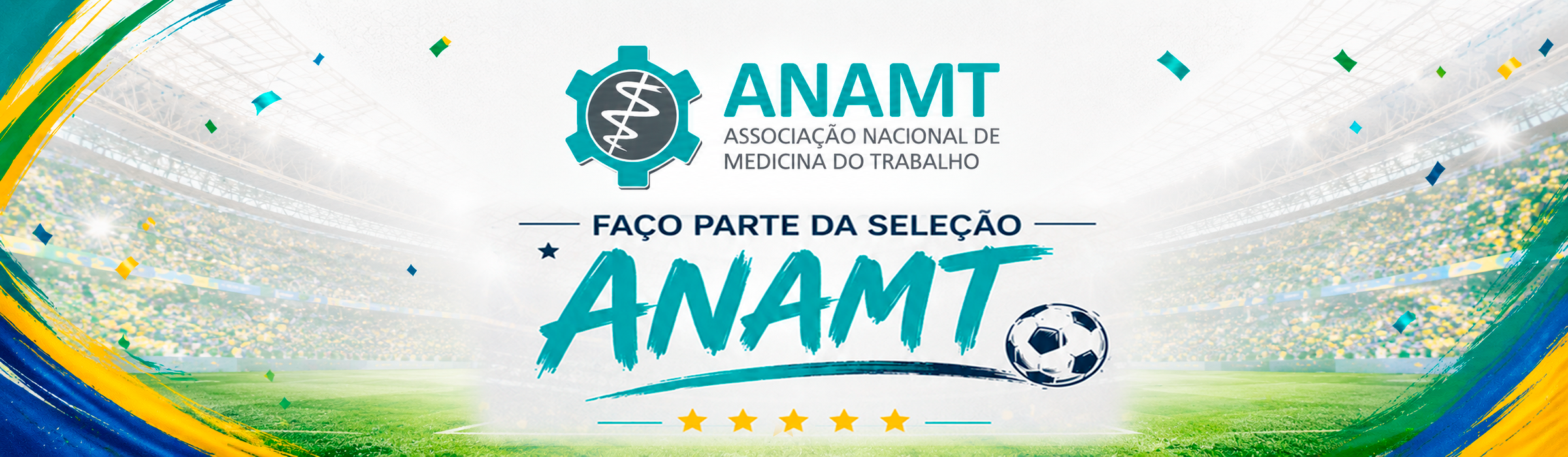 Campanha ANAMT na Copa 2026